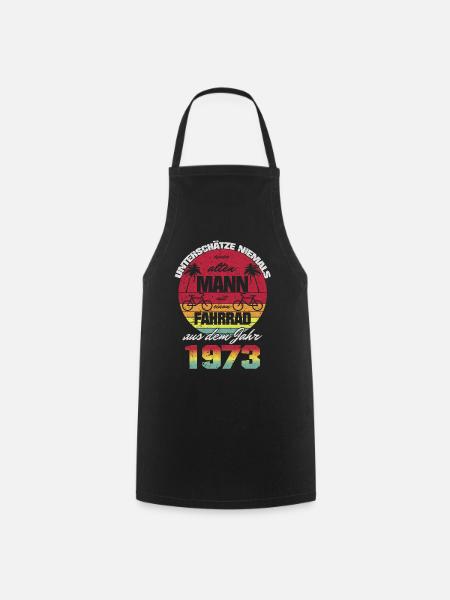 Geburtstag 1973 Geboren Alter Mann Fahrrad - Kochschürze - Schwarz