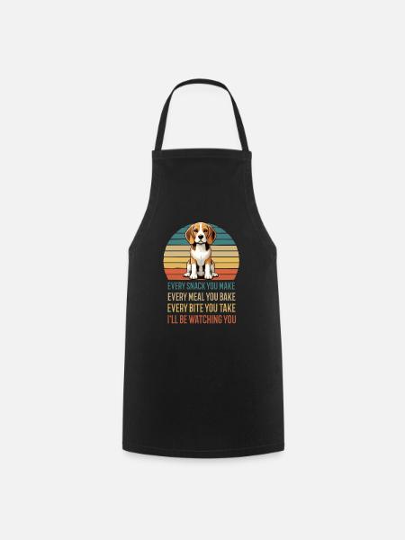 Every Snack You make Beagle Beaglebesitzer Hund - Kochschürze - Schwarz