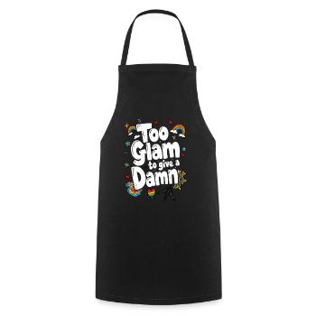 TOO GLAM TO GIVE A DAMN - Cooking Apron - black - Front - AI Model Male 185 dark (185cm)