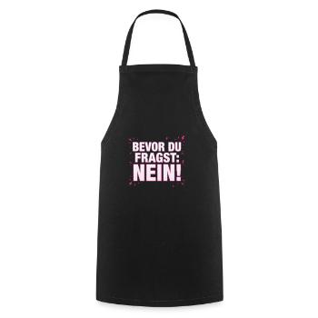 Bevor du Fragst Nein Sprüche - Kochschürze - Schwarz - Vorne - AI Model Male 185 dark (185cm)