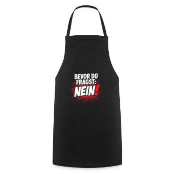 Bevor du fragst Nein sarkastisches Statement - Kochschürze - Schwarz - Vorne - AI Model Male 185 dark (185cm)