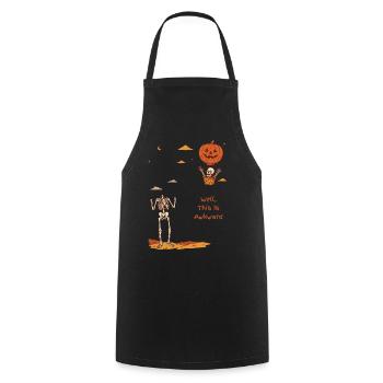 Nun, das ist das peinliche Halloween des kopflosen Skeletts - Kochschürze - Schwarz - Vorne - AI Model Male 185 dark (185cm)