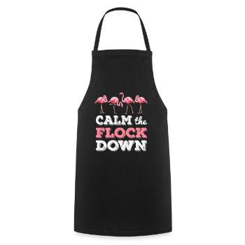 Calm The Flock Down T shirt Funny Flamingo Gift - Tablier de cuisine - noir - Devant - AI Model Male 185 dark (185cm)