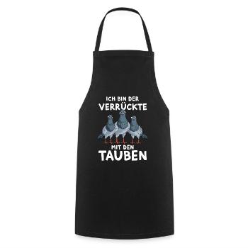 Tauben Lustiger Spruch Ich bin der Verrückte - Kochschürze - Schwarz - Vorne - AI Model Male 185 dark (185cm)