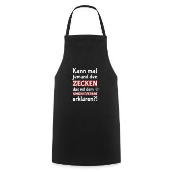 Lustiges Zecken haben Kontaktverbot Spaß Tshirt - Kochschürze - Schwarz - Vorne - AI Model Male 185 dark (185cm)