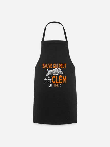 c'est Clém qui tire Humour Chaseur Clément - Tablier de cuisine - noir