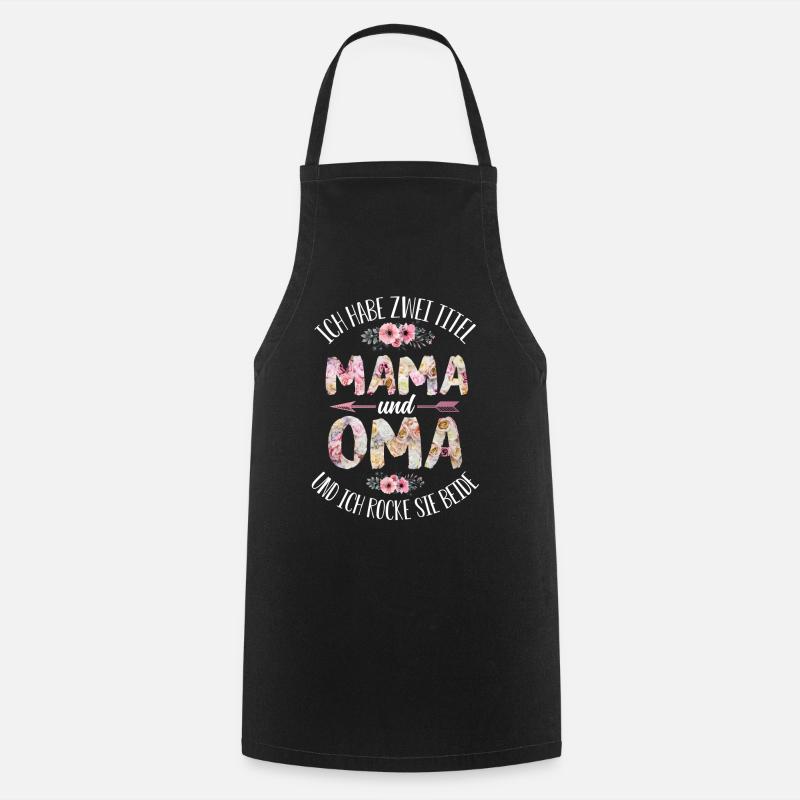 Oma und Mama - Kochschürze - Schwarz