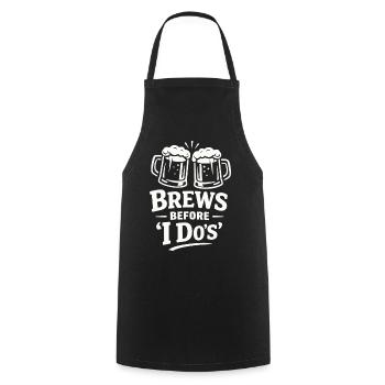 Bachelor Party Shirt Men Beer – Brews Before I Do - Cooking Apron - black - Front - AI Model Male 185 dark (185cm)