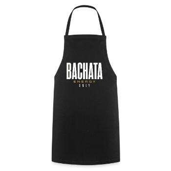 Bachata Energy Only | Premium design - Cooking Apron - black - Front - AI Model Male 185 dark (185cm)
