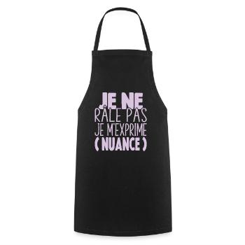 Je Ne Râle Pas Je M'exprime Nuance Cadeau Humour - Tablier de cuisine - noir - Devant - AI Model Male 185 dark (185cm)