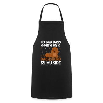 No Bad Days With My Dachshund By My Side Dog Lover - Cooking Apron - black - Front - AI Model Male 185 dark (185cm)