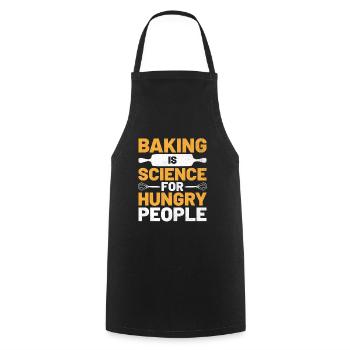 Backen ist Wissenschaft für hungrige Menschen Bäcker Backen Bak - Kochschürze - Schwarz - Vorne - AI Model Male 185 dark (185cm)
