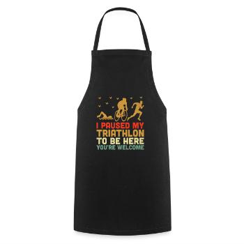 J’ai mis mon triathlon en pause pour être ici, vous êtes les bienvenus Tr - Tablier de cuisine - noir - Devant - AI Model Male 185 dark (185cm)