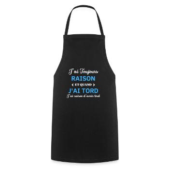 J'ai Toujours Raison d'avoir tord - Tablier de cuisine - noir - Devant - AI Model Male 185 dark (185cm)