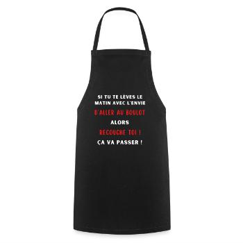Aller au boulot Cadeau original humour drôle fun - Tablier de cuisine - noir - Devant - AI Model Male 185 dark (185cm)