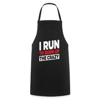 I Run To Burn Up The Crazy Retro - Cooking Apron - black - Front - AI Model Male 185 dark (185cm)