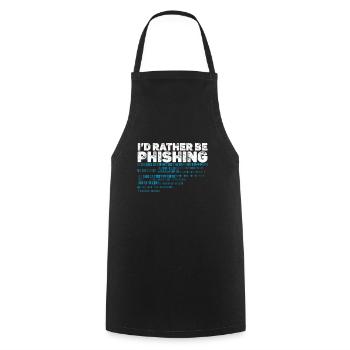 i d rather be phishing, cyber security team - Tablier de cuisine - noir - Devant - AI Model Male 185 dark (185cm)