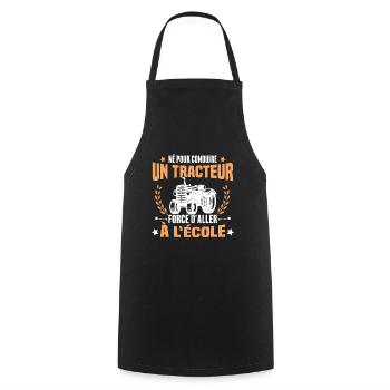 Né Pour Conduire Un Tracteur Cadeau Humour - Tablier de cuisine - noir - Devant - AI Model Male 185 dark (185cm)