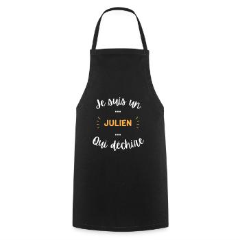 Je suis un Julien qui déchire - Tablier de cuisine - noir - Devant - AI Model Male 185 dark (185cm)