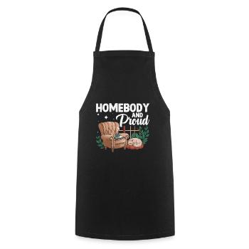 Homebody And Proud Sayings For Introverts - Cooking Apron - black - Front - AI Model Male 185 dark (185cm)