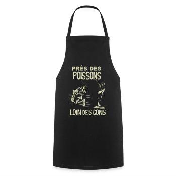 Près de Poissons Loin Des Cons Pêcheur Humour - Tablier de cuisine - noir - Devant - AI Model Male 185 dark (185cm)