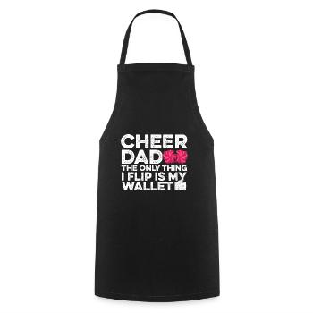 Cheer Dad The Only Thing I Flip Is My Wallet Gymna - Kochschürze - Schwarz - Vorne - AI Model Male 185 dark (185cm)