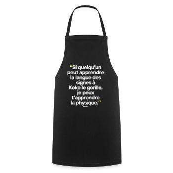 Big Bang Théory - Citation célèbre de séries TV - Tablier de cuisine - noir - Devant - AI Model Male 185 dark (185cm)