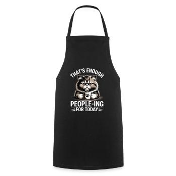 Funny Cat That's Enough People ing For Today - Cooking Apron - black - Front - AI Model Male 185 dark (185cm)
