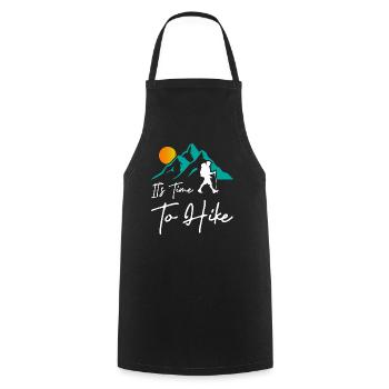 Its Time To Hike - Cooking Apron - black - Front - AI Model Male 185 dark (185cm)