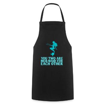 The two of you are mer-maid for each other for the bride - Cooking Apron - black - Front - AI Model Male 185 dark (185cm)