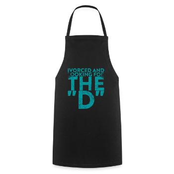Vorced And In Search of The D For The - Cooking Apron - black - Front - AI Model Male 185 dark (185cm)