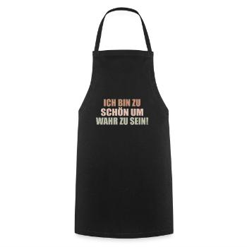 too good to be true Self-absorbed Selfish Selfish - Cooking Apron - black - Front - AI Model Male 185 dark (185cm)
