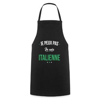 Je peux pas je suis Italienne - Tablier de cuisine - noir - Devant - AI Model Male 185 dark (185cm)