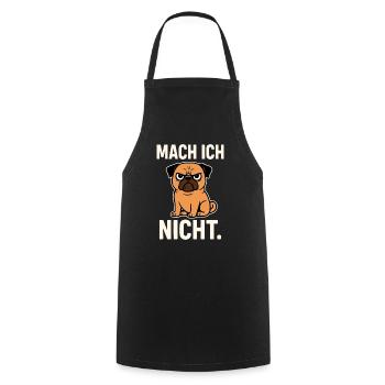 Mops sagt: Mach ich nicht – freches Hundemotiv - Kochschürze - Schwarz - Vorne - AI Model Male 185 dark (185cm)