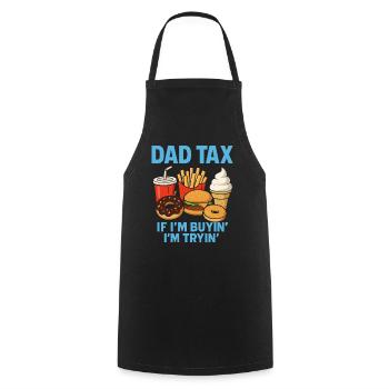 Dad Tax Fast-Food Papa Spaß - Kochschürze - Schwarz - Vorne - AI Model Male 185 dark (185cm)