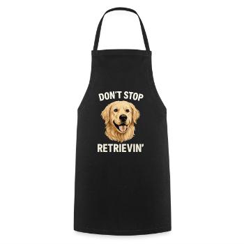 N’arrêtez pas de récupérer un drôle de Golden Retriever - Tablier de cuisine - noir - Devant - AI Model Male 185 dark (185cm)