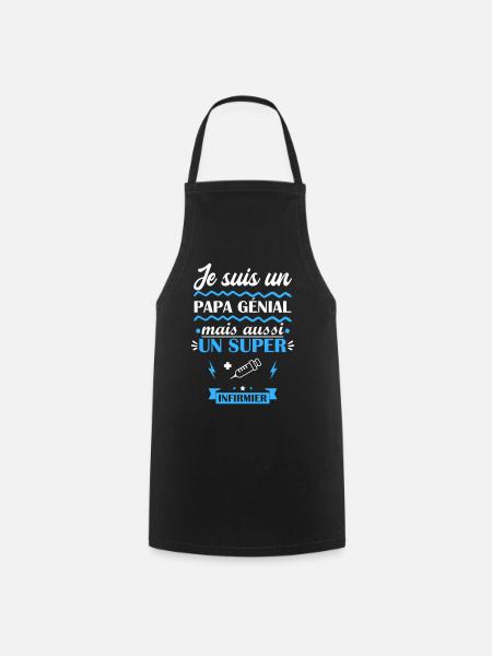 papa génial infirmier, cadeau fête des pères - Tablier de cuisine - noir
