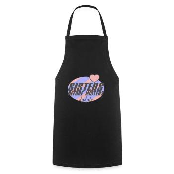 Sisters before Misters | Colors changeable - Cooking Apron - black - Front - AI Model Male 185 dark (185cm)