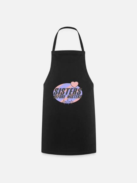Sisters before Misters | Colors changeable - Cooking Apron - black