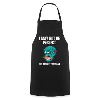 I May Not Be Perfect But At Least I'm Vegan - Cooking Apron - black - Front - AI Model Male 185 dark (185cm)