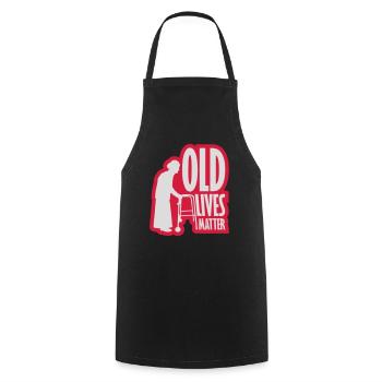 old lives matter quote - Cooking Apron - black - Front - AI Model Male 185 dark (185cm)