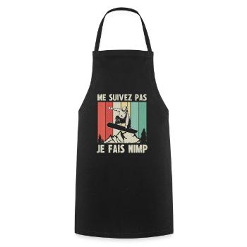 me suivez pas je fais nimp - Tablier de cuisine - noir - Devant - AI Model Male 185 dark (185cm)