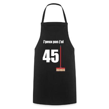 45 Balais Humour Anniversaire 45 Ans - Tablier de cuisine - noir - Devant - AI Model Male 185 dark (185cm)