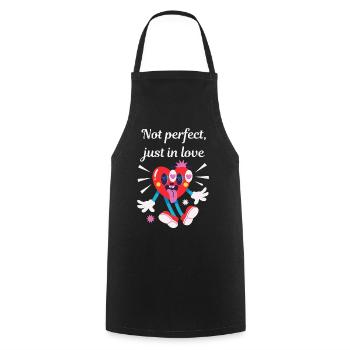 Not perfect, just in love - cadeau Saint Valentin  - Tablier de cuisine - noir - Devant - AI Model Male 185 dark (185cm)
