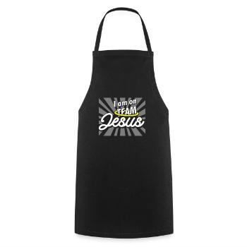 I Am On Team Jesus Christ Christlich Christus - Cooking Apron - black - Front - AI Model Male 185 dark (185cm)
