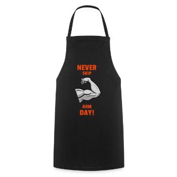 Never skip arm day - Tablier de cuisine - noir - Devant - AI Model Male 185 dark (185cm)