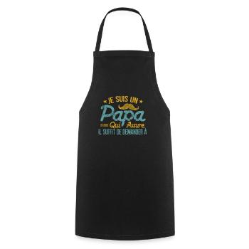 JE SUIS UN PAPA QUI ASSURE PERSONNALISÉ - Tablier de cuisine - noir - Devant - AI Model Male 185 dark (185cm)