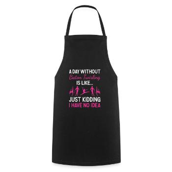 Baton Twirler A Day Without Baton Twirling - Cooking Apron - black - Front - AI Model Male 185 dark (185cm)