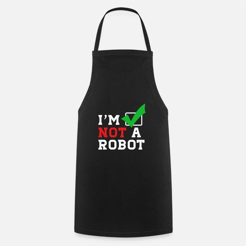 I´m not a Robot - Ich bin kein Roboter im Internet - Kochschürze - Schwarz