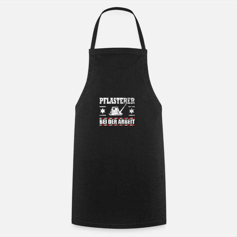 Funny saying plaster paver gift - Cooking Apron - black
